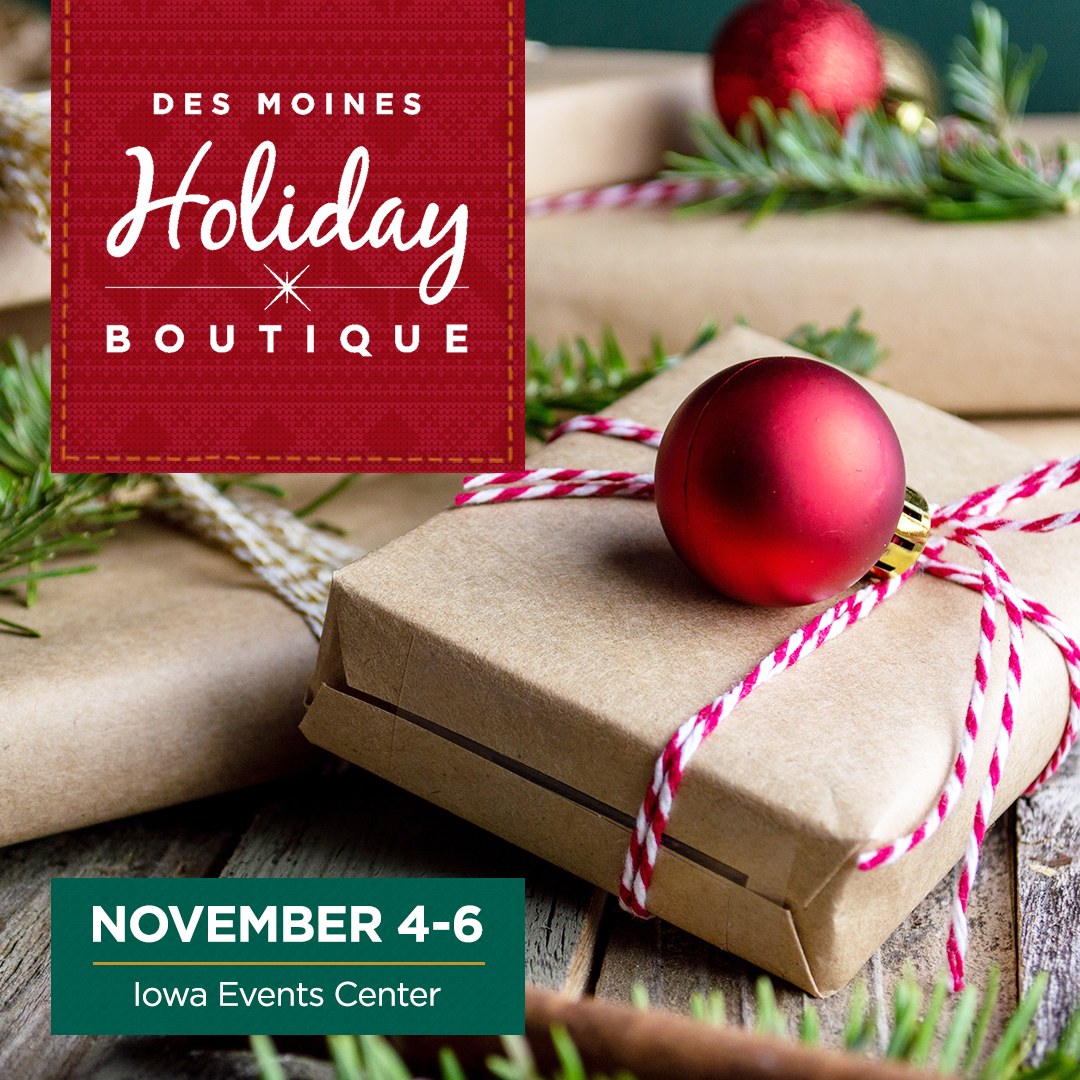 Des Moines Holiday Boutique Iowa Events Center in Downtown DSM